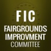 FIC- Fairgrounds Improvement Committee